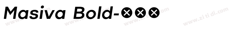 Masiva Bold字体转换